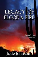 Cover of Legacy of Blood & Fire by Jude Johnson