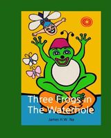 Three Frogs in the Waterhole