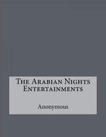 The Arabian Nights Entertainments