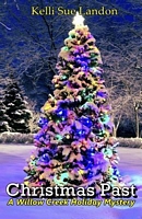 Cover of Christmas Past by Kelli Sue Landon