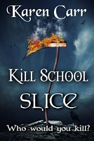 Cover of Killl School by Karen Carr