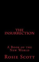 Cover of The Insurrection by Rosie Scott
