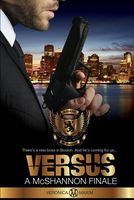 Versus, a McShannon Finale