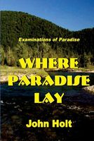 Where Paradise Lay