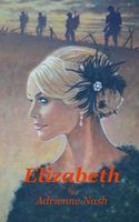 Cover of Elizabeth by Miss Adrienne Nash
