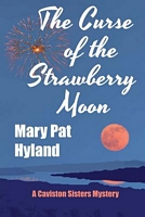 Cover of The Curse of the Strawberry Moon by Marypat Hyland