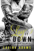 Lay It Down: Bastards MC Series Boxed Set