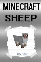 Diary of a Minecraft Sheep