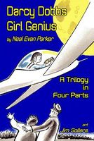 Cover of Darcy Dobbs - Girl Genius by Neal Evan Parker