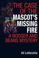 The Case of the Mascot's Missing Fire