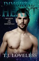 Cover of Immortal Heart by T.J. Loveless