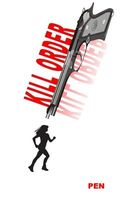 Cover of Kill Order by Pen