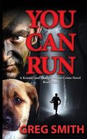 Cover of You Can Run by Greg Smith