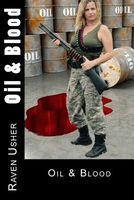 Cover of Oil & Blood by Raven Usher