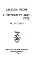 Cover of Lessons from a Shoemaker's Stool by John Kerr