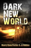 Dark New World