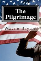 Cover of The Pilgrimage by Wayne Bryant