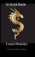 Cover of The Golden Dragon by Louis Shalako / Louis Bertrand Shalako