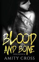 Blood and Bone