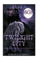 Cover of Edward the Silver Werewolf by James Richardson