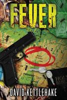 Cover of Fever by David W. Kettlehake
