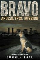 Bravo: Apocalypse Mission