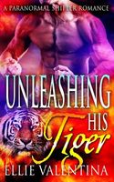 Unleashing His Tiger