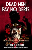 Dead Men Pay No Debts