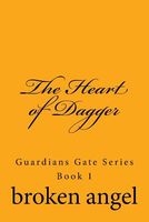 Cover of The Heart of Dagger by Broken Angel