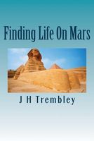 Cover of Finding Life on Mars Vol 2 by J.H. Trembley