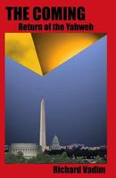 Cover of The Coming: Return of the Yahweh by Richard Vadim