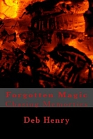 Cover of Forgotten Magic by Deborah Henry