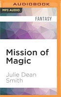 Mission of Magic