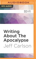 Writing about the Apocalypse