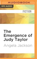 The Emergence of Judy Taylor