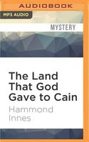 The Land That God Gave to Cain