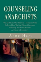 Counseling Anarchists