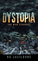 Dystopia: The War Strategy
