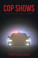 Cover of Cop Shows by Tom Walker