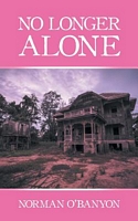 Cover of No Longer Alone by Norman O'Banyon