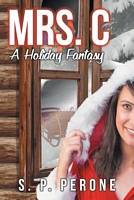 Cover of Mrs. C by S.P. Perone