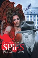 Spies in a Small Town