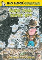 Hubie Cool: Super Spy