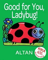 Good for You, Ladybug!