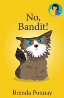 No, Bandit!