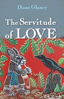 The Servitude of Love