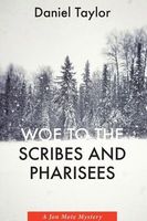 Cover of Woe to the Scribes and Pharisees by Daniel Taylor