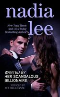 Wanted by Her Scandalous Billionaire // The Billionaire's Secret