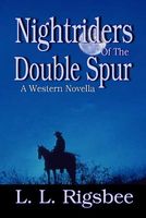 Nightriders of the Double Spur