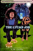 The Lycan Job